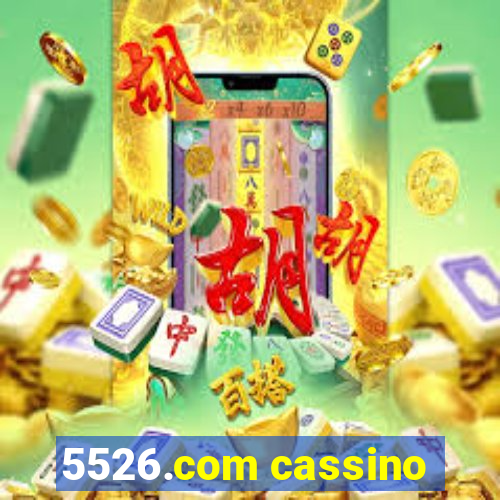 5526.com cassino